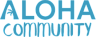 Aloha Community